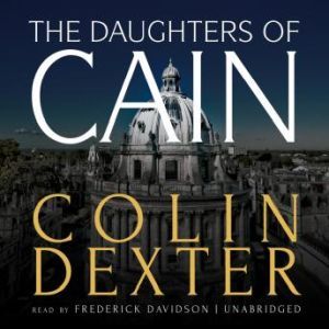 The Daughters of Cain, Colin Dexter