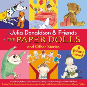 Julia Donaldson Friends The Paper ..., Julia Donaldson