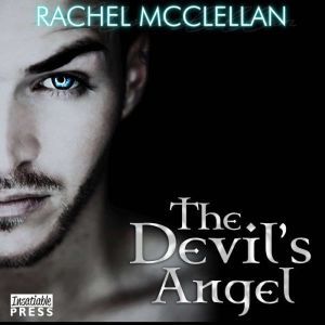 The Devils Angel, Rachel McClellan
