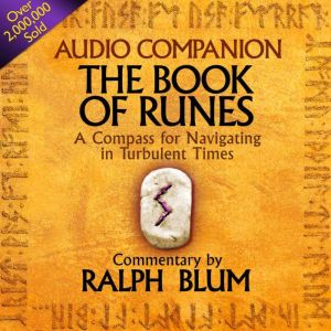 The Book of Runes Audio Companion wit..., Ralph H. Blum