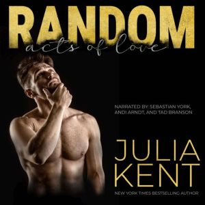 Random Acts of Love, Julia Kent