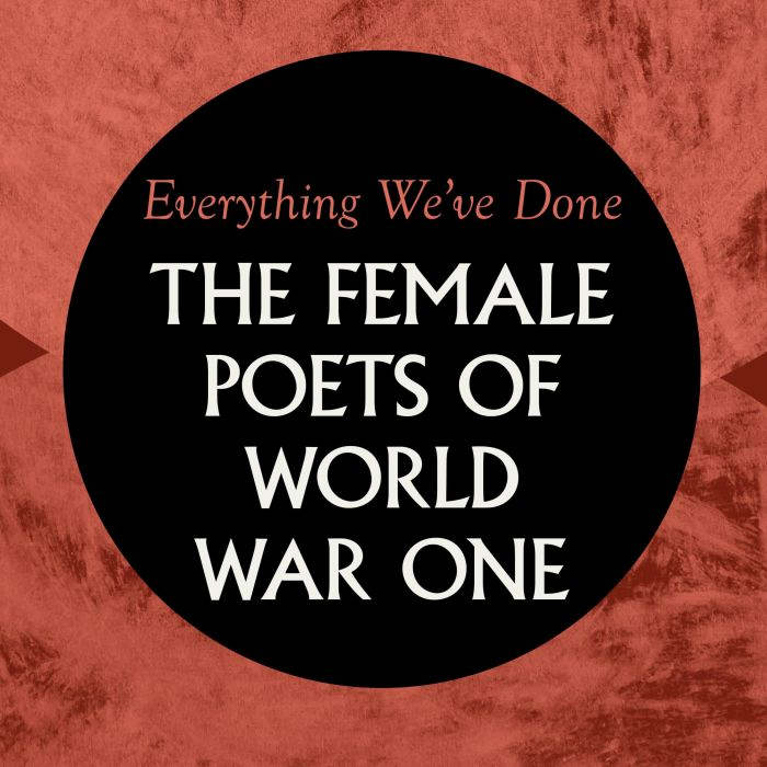 Everything Weve Done Female Poets o..., Charlotte Mew