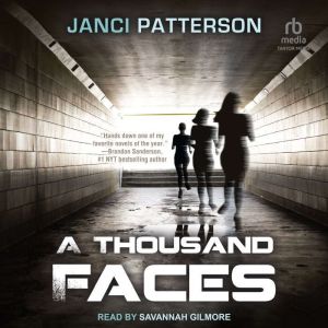 A Thousand Faces, Janci Patterson