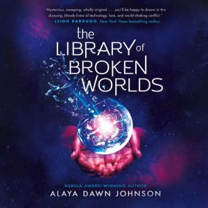The Library of Broken Worlds
