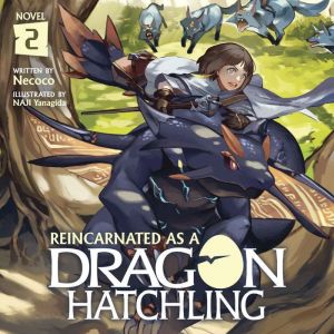 Reincarnated as a Dragon Hatchling L..., Nekoko