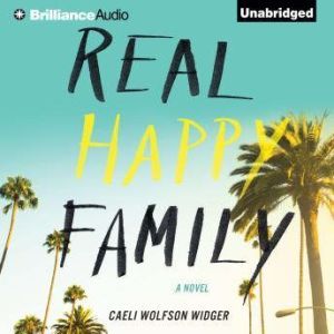 Real Happy Family, Caeli Wolfson Widger