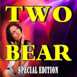 Two Bear Special Edition, Various