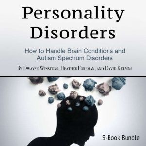 Personality Disorders, David Kelvins