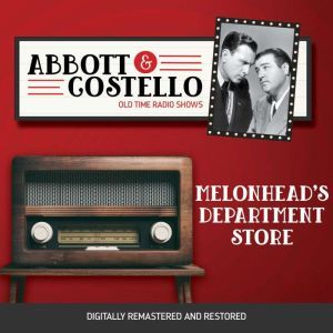 Abbott and Costello Melonheads Depa..., John Grant