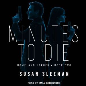 Minutes to Die, Susan Sleeman