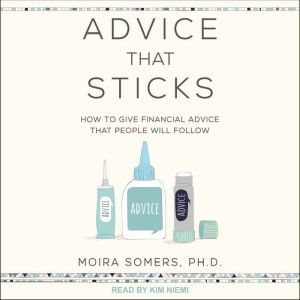 Advice That Sticks, Moira Somers