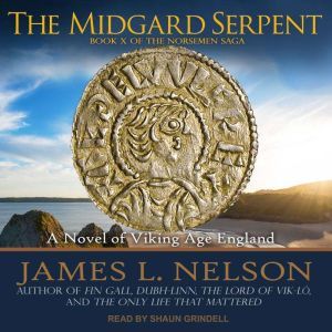 The Midgard Serpent, James L. Nelson
