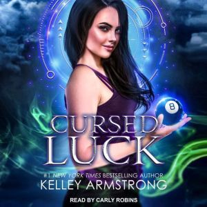Cursed Luck, Kelley Armstrong