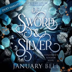 Of Sword & Silver: A Spicy Fantasy Romance