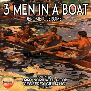 3 Men in a Boat, Jerome K. Jerome