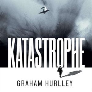 Katastrophe, Graham Hurlley