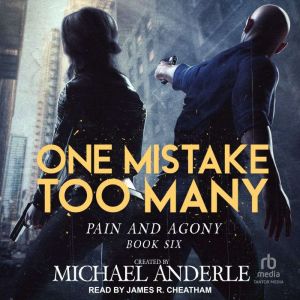 One Mistake Too Many, Michael Anderle
