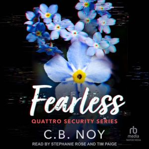 Fearless, C. B. Noy