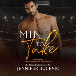 Mine to Take: A Brother's Rival, One Night Stand New Adult Sports Romance
