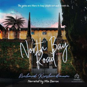 North Bay Road, Richard Kirshenbaum
