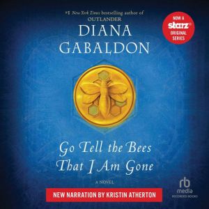 Go Tell the Bees That I Am Gone, Diana Gabaldon