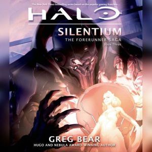 Halo: Silentium, Greg Bear