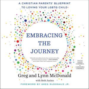Embracing the Journey, Greg McDonald