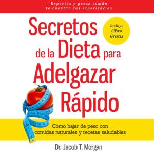 Secretos de la Dieta para Adelgazar Rapido
