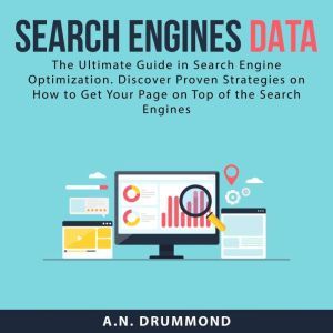 Search Engines Data The Ultimate Gui..., A.N. Drummond