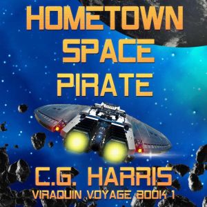 Hometown Space Pirate