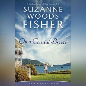 On a Coastal Breeze, Suzanne Woods Fisher