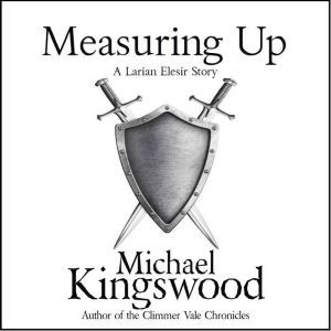 Measuring Up, Michael Kingswood