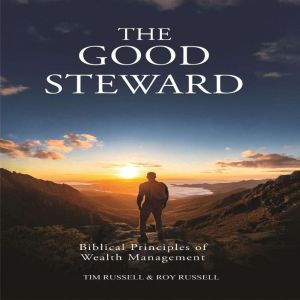 The Good Steward, Tim Russell