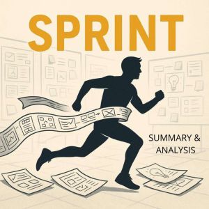 Sprint: Book Summary & Analysis