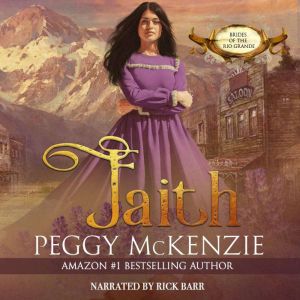 Faith, Peggy McKenzie