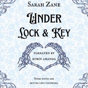 Under Lock and Key
