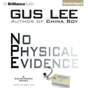 No Physical Evidence, Gus Lee