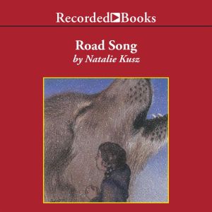 Road Song, Natalie Kusz