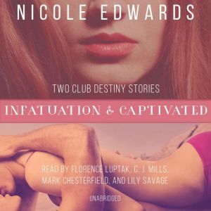 Infatuation  Captivated, Nicole Edwards