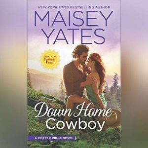 Down Home Cowboy, Maisey Yates