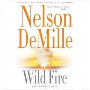 Wild Fire, Nelson DeMille