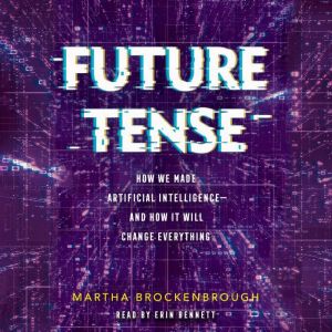 Future Tense, Martha Brockenbrough