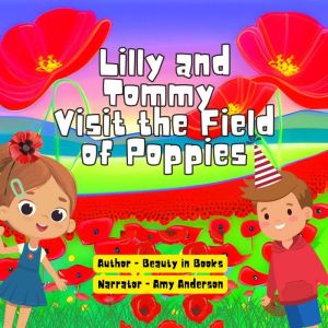 Lilly and Tommy Visit the Field of Po..., Beauty in books