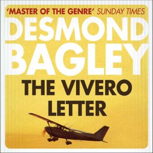 The Vivero Letter, Desmond Bagley