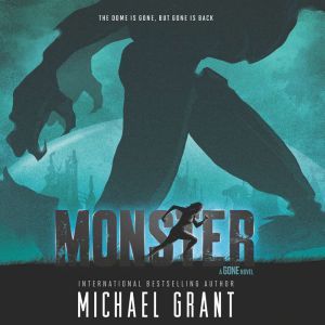 Monster, Michael Grant
