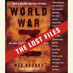 World War Z The Lost Files, Max Brooks