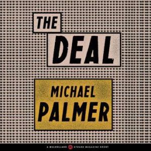 The Deal, Michael Palmer