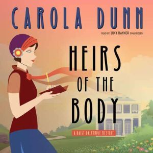 Heirs of the Body, Carola Dunn