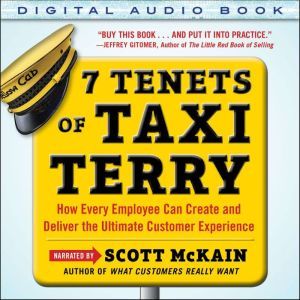 7 Tenets of Taxi Terry How Every Emp..., Scott McKain