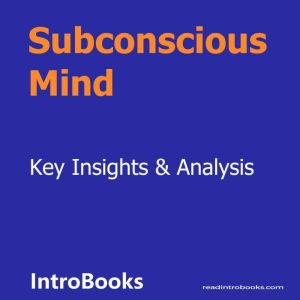 Subconscious Mind, Introbooks Team